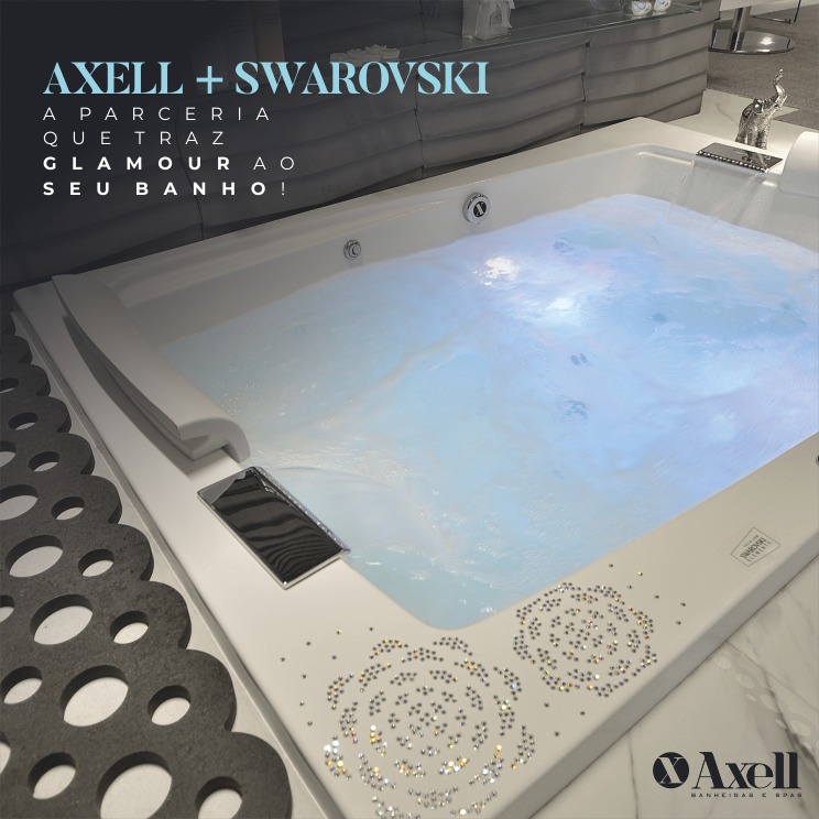 A Axell tem o prazer de ter uma parceria exclusiva com a renomada Swarovski, trazendo a magia e o brilho dos cristais mais desejados do mundo para nossas banheiras!
